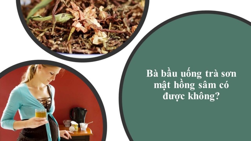Bà bầu có uống được trà sơn mật không?