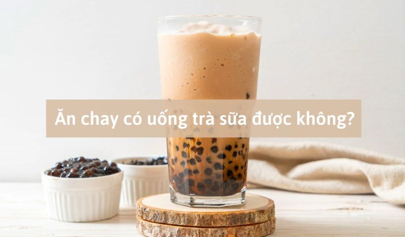 Ăn chay có được uống trà sữa không? 